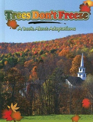 Cover of Trees Don't Freeze