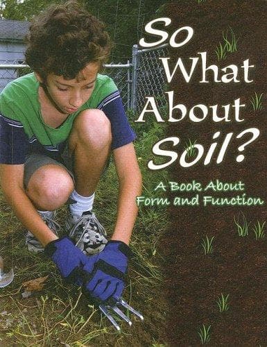Cover of So What About Soil?