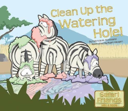 Cover of Clean Up the Watering Hole! (Safari Friends)