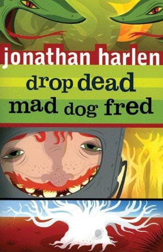 Cover of Drop Dead, Mad Dog Fred