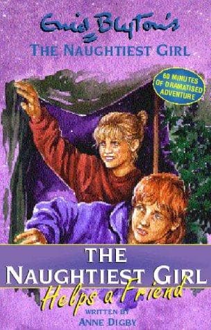 Cover of The Naughtiest Girl Helps a Friend