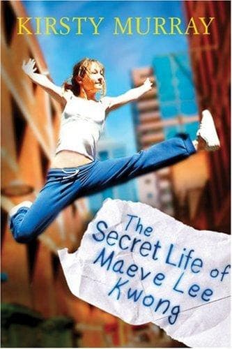 Cover of The secret life of Maeve Lee Kwong