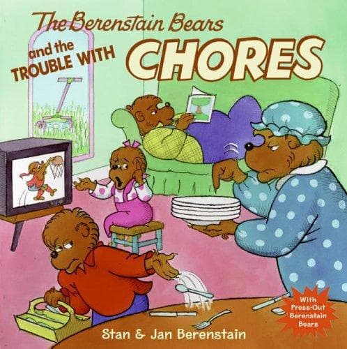 Cover of The Berenstain Bears and the trouble with chores