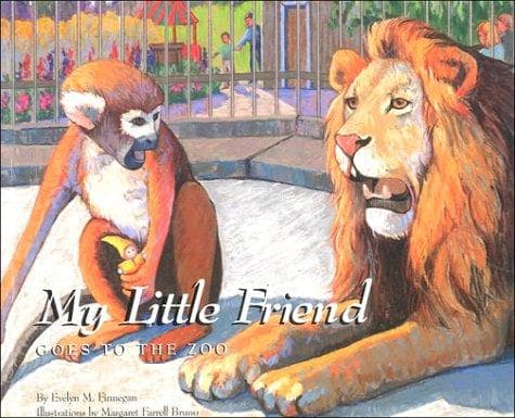 Cover of My Little Friend Goes to the Zoo