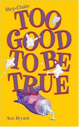 Cover of Too Good to Be True (Step-Chain)
