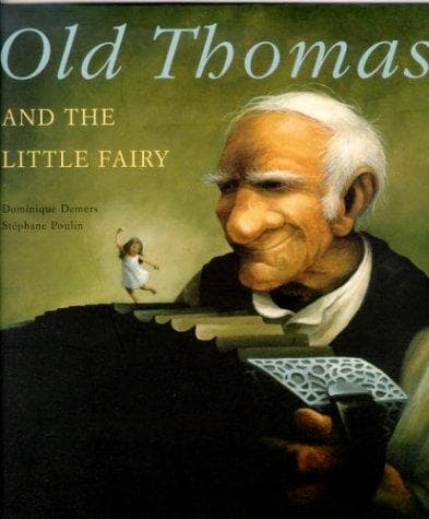 Cover of Old Thomas and the Little Fairy
