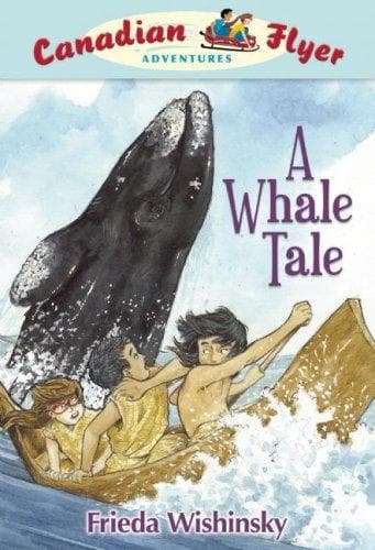 Cover of A Whale Tale (Canadian Flyer Adventures)
