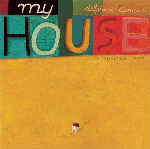 Cover of My House (Contemporary Picture Books from Europe)