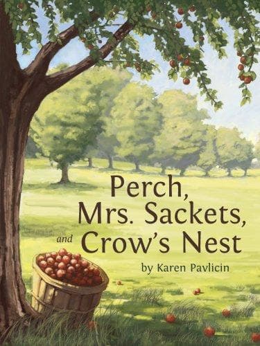 Cover of Perch, Mrs. Sackets, and Crow's Nest