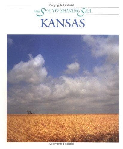 Cover of Kansas (From Sea to Shining Sea)