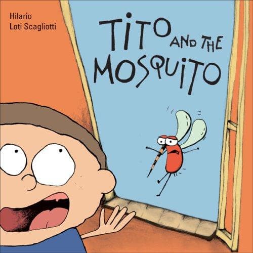 Cover of Tito and the Mosquito (Stories for Smaller Kids)