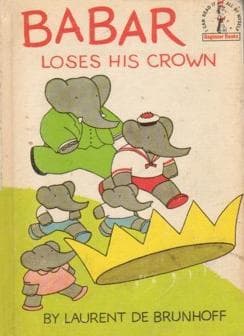 Cover of Babar loses his crown