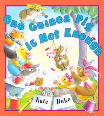 Cover of One Guinea Pig Is Not Enough