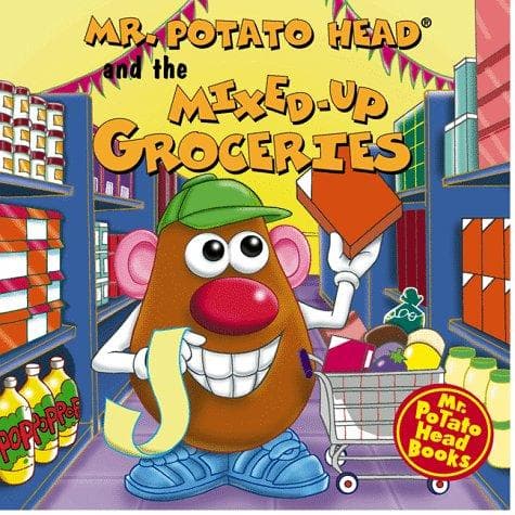 Cover of Mr. Potato Head and the Mixed-Up Groceries (Mr. Potato Head Storybooks)