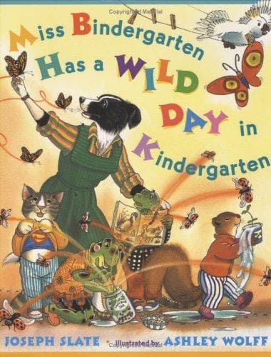 Cover of Miss Bindergarten has a wild day in kindergarten