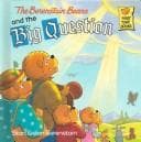 Cover of The Berenstain Bears and the big question