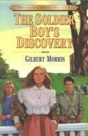 Cover of The Soldier Boy's Discovery (Bonnets and Bugles #4)