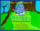 Cover of The adventures of Drippy, the runaway raindrop