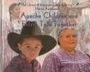 Cover of Apache children and elders talk together
