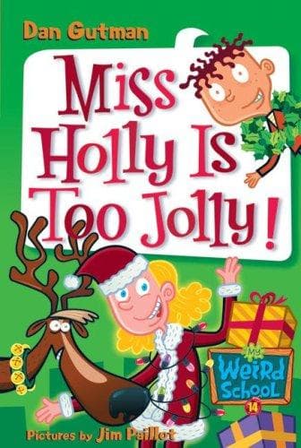Cover of Miss Holly Is Too Jolly!