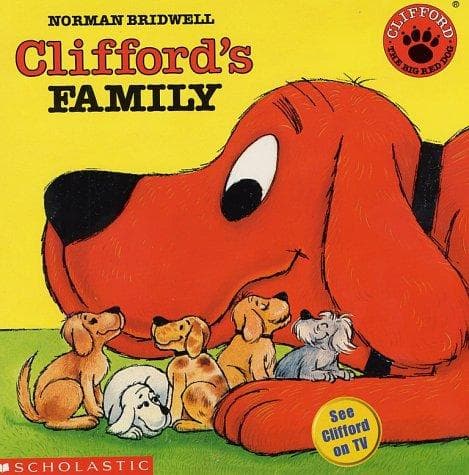 Cover of Clifford's Family (Clifford the Big Red Dog)