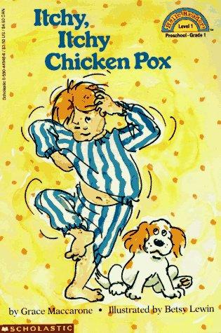 Cover of Itchy, itchy chicken pox