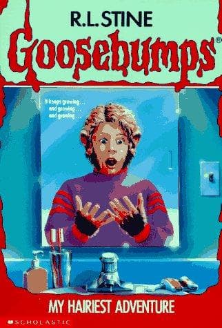 Cover of Goosebumps - My hairiest adventure/It came from beneath the sink!