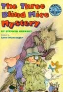 Cover of The three blind mice mystery