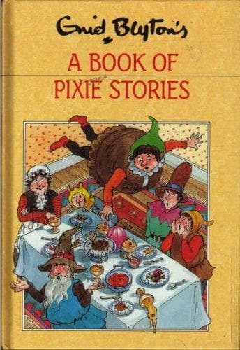 Cover of A Book of Pixie Stories