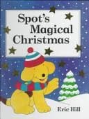 Cover of Spot's magical Christmas