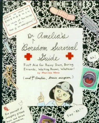 Cover of Dr. Amelia's boredom survival guide