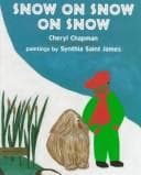 Cover of Snow on snow on snow