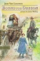 Cover of Bound for Oregon