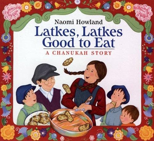 Cover of Latkes, Latkes, Good to Eat