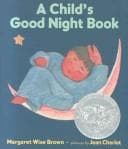Cover of A child's good night book