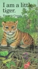 Cover of I am a little tiger