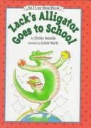 Cover of Zack's Alligator Goes to School