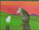 Cover of Borreguita and the coyote