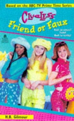 Cover of Friend or Faux Clueless TV Tie in (Clueless)