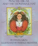 Cover of Princess Abigail and the wonderful hat