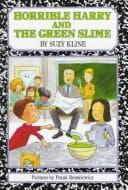 Cover of Horrible Harry and the Green Slime