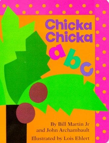 Cover of Chicka chicka a b c
