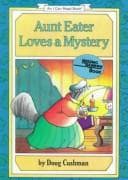 Cover of Aunt Eater Loves a Mystery