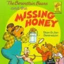 Cover of The Berenstain bears and the missing honey