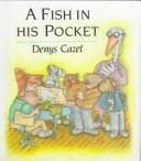 Cover of A fish in his pocket