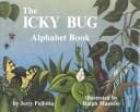 Cover of The Icky Bug Alphabet Book
