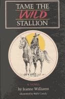 Cover of Tame the Wild Stallion