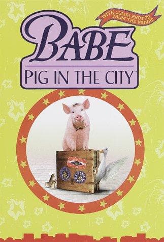 Cover of Babe, pig in the city