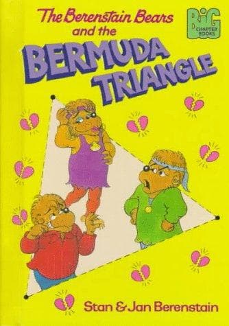 Cover of The Berenstain Bears and the Bermuda Triangle