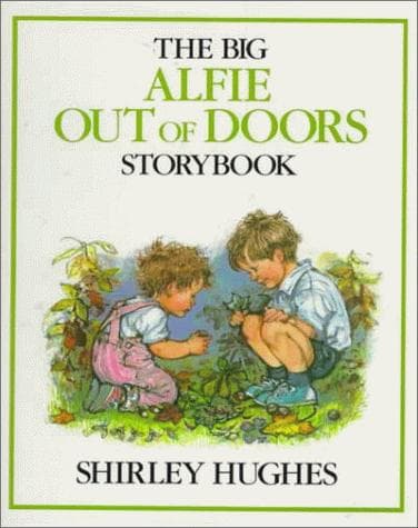 Cover of The big Alfie out of doors storybook